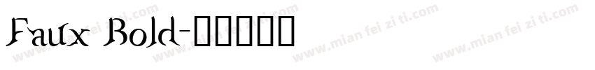 Faux Bold字体转换